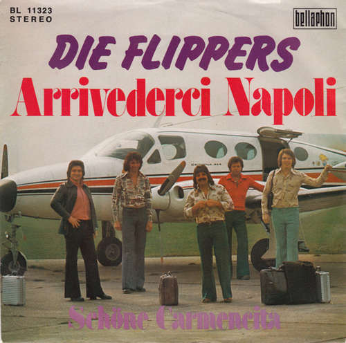 Cover Die Flippers - Arrivederci Napoli (7, Single) Schallplatten Ankauf