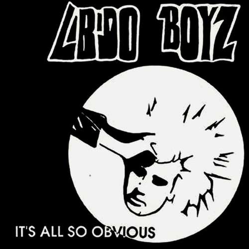 Cover Libido Boyz - It's All So Obvious (7) Schallplatten Ankauf