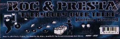 Cover Roc & Presta - Everybody Over There (Getting Robbed) (12) Schallplatten Ankauf