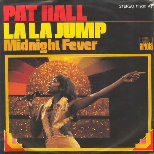 Cover Pat Hall - La La Jump (7, Single) Schallplatten Ankauf