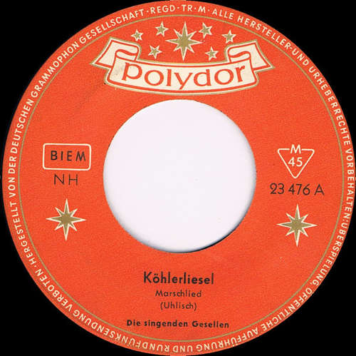 Cover Die Singenden Gesellen - Köhlerliesel (7, Single, Mono) Schallplatten Ankauf