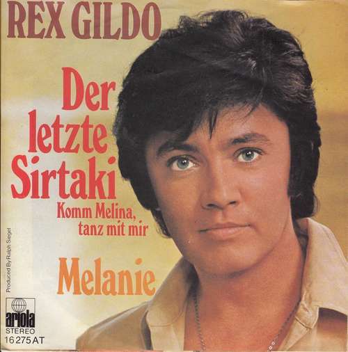 Bild Rex Gildo - Der Letzte Sirtaki (Komm Melina, Tanz Mit Mir) (7, Single) Schallplatten Ankauf