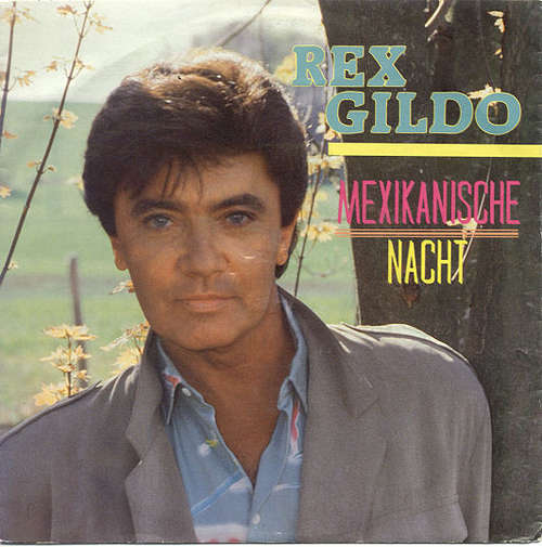 Cover Rex Gildo - Mexikanische Nacht (7, Single) Schallplatten Ankauf