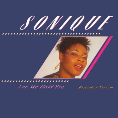 Cover Sonique - Let Me Hold You (12) Schallplatten Ankauf