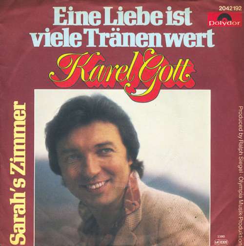 Cover Karel Gott - Eine Liebe Ist Viele Tränen Wert (7, Single) Schallplatten Ankauf