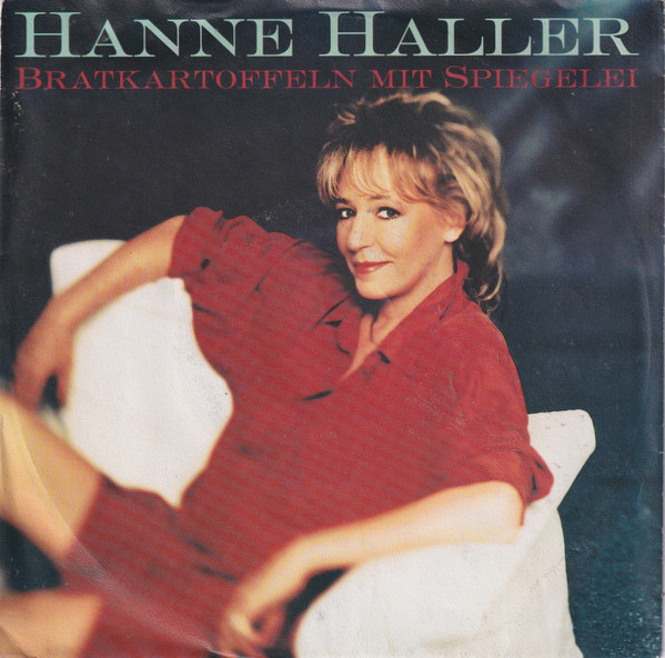 Cover Hanne Haller - Bratkartoffeln Mit Spiegelei (7, Single) Schallplatten Ankauf