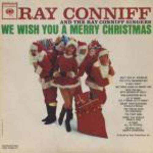 Bild Ray Conniff And The Ray Conniff Singers* - We Wish You A Merry Christmas (LP) Schallplatten Ankauf