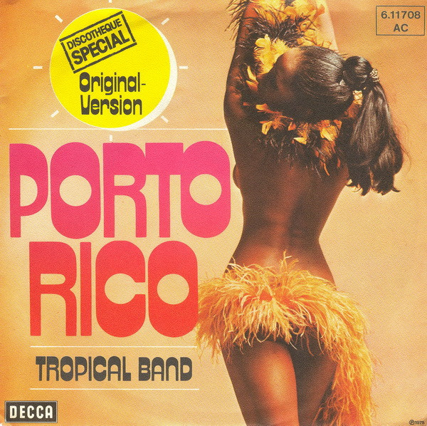Cover Tropical Band - Porto Rico (7, Single) Schallplatten Ankauf