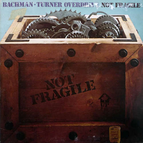 Cover Bachman-Turner Overdrive - Not Fragile (LP, Album, Pit) Schallplatten Ankauf