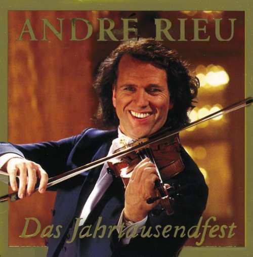 Cover André Rieu - Das Jahrtausendfest (CD, Album) Schallplatten Ankauf