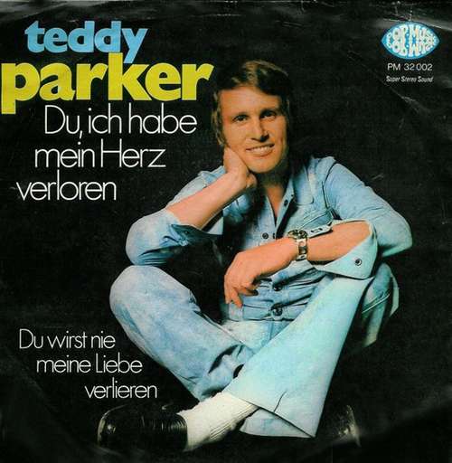 Bild Teddy Parker - Du, Ich Hab Mein Herz Verloren (7, Single) Schallplatten Ankauf