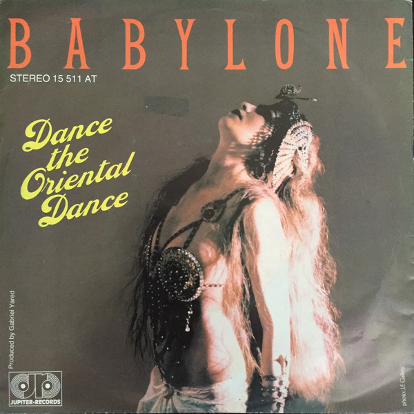 Bild Babylone - Dance The Oriental Dance (7) Schallplatten Ankauf