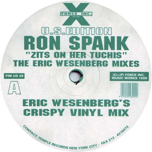 Cover Ron Spank - Zits On Her Tuchis (The Eric Wesenberg Mixes) (12) Schallplatten Ankauf