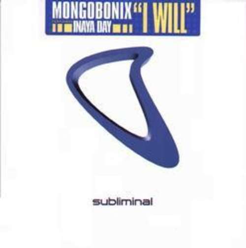 Cover Mongobonix Featuring Inaya Day - I Will (12) Schallplatten Ankauf