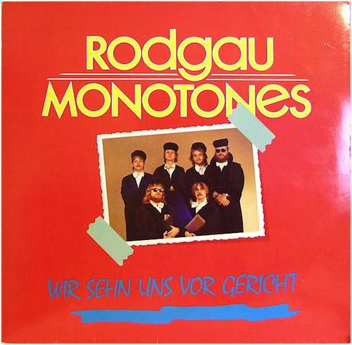 Cover Rodgau Monotones - Wir Sehn Uns Vor Gericht (LP, Album) Schallplatten Ankauf