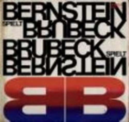 Cover Bernstein Spielt Brubeck Brubeck Spielt Bernstein Schallplatten Ankauf