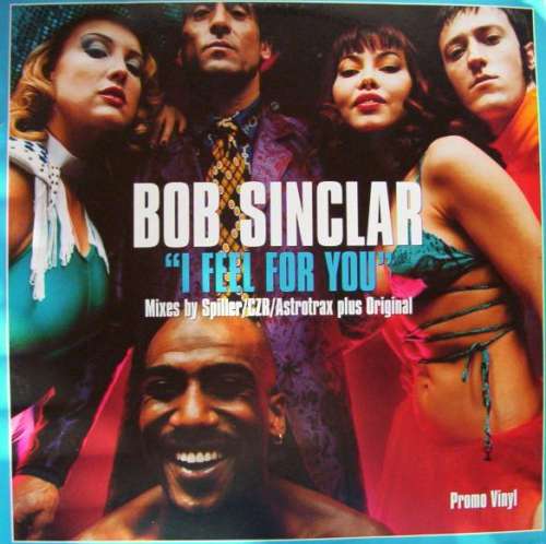 Cover Bob Sinclar - I Feel For You (2x12, Promo) Schallplatten Ankauf