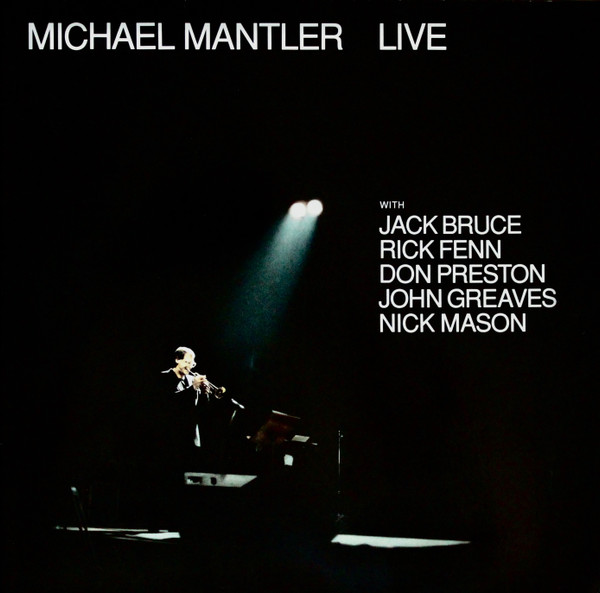 Cover Michael Mantler  With  Jack Bruce, Rick Fenn, Don Preston, John Greaves, Nick Mason - Live (LP, Album, Gat) Schallplatten Ankauf
