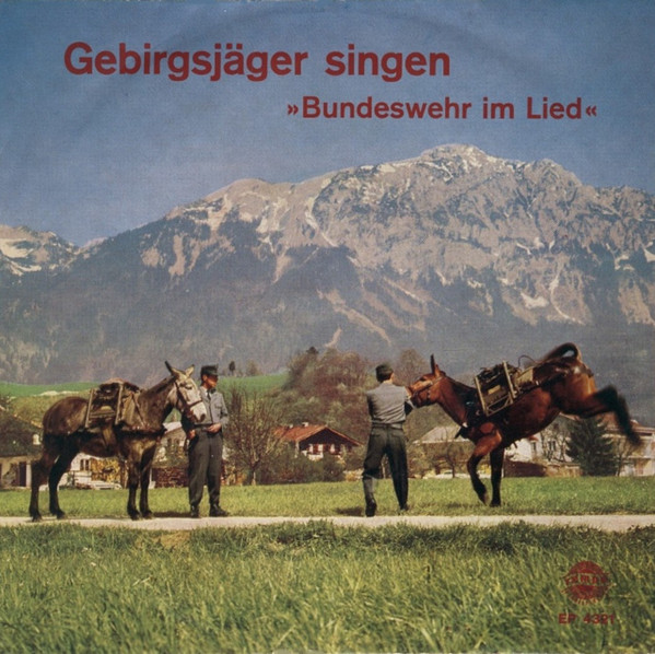 Cover Chor Des Gebirgsversorgungsbataillon 236* - Gebirgsjäger Singen (Bundeswehr Im Lied) (7, EP) Schallplatten Ankauf