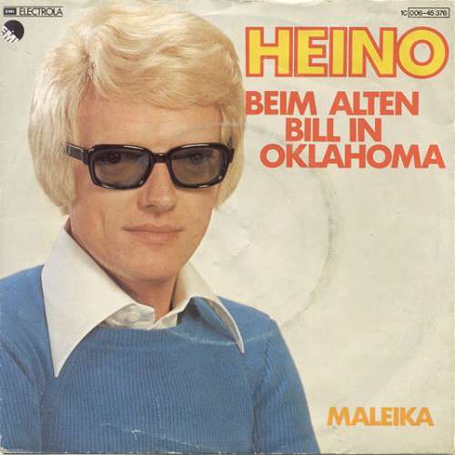Cover Heino - Beim Alten Bill In Oklahoma (7, Single) Schallplatten Ankauf