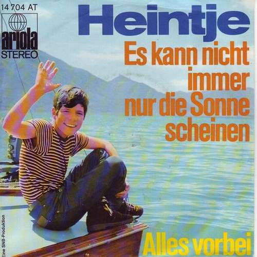 Cover Heintje - Es Kann Nicht Immer Nur Die Sonne Scheinen (7, Single) Schallplatten Ankauf