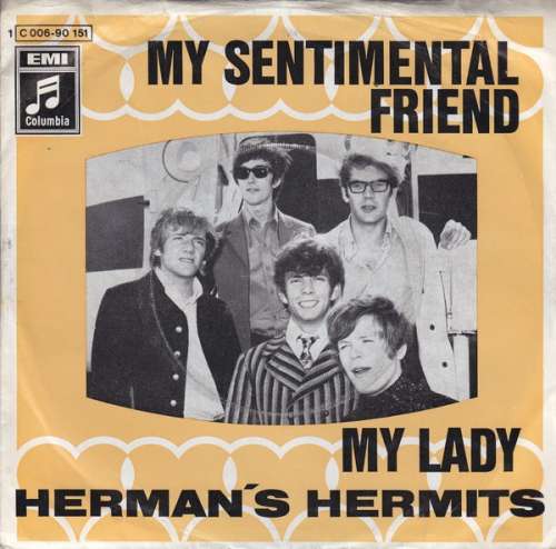 Cover Herman's Hermits - My Sentimental Friend  /  My Lady (7, Single) Schallplatten Ankauf