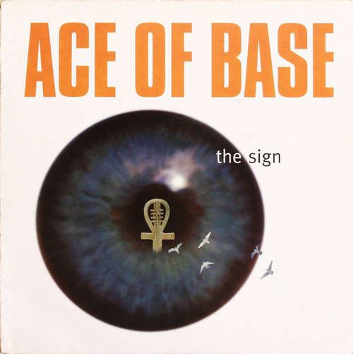 Cover Ace Of Base - The Sign (12, Single) Schallplatten Ankauf