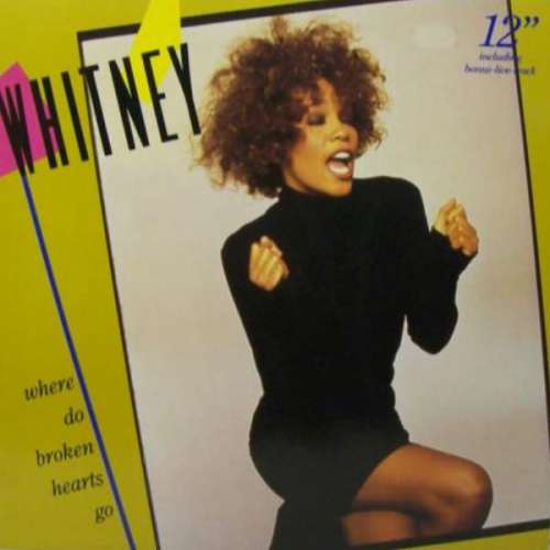 Cover Whitney Houston - Where Do Broken Hearts Go (12, Maxi) Schallplatten Ankauf