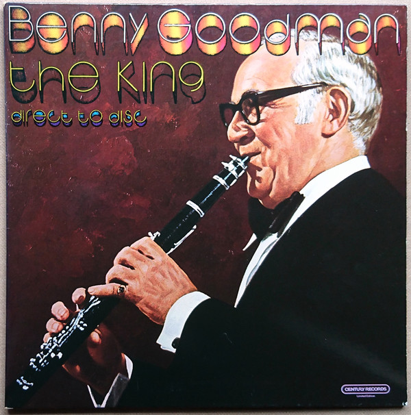 Cover Benny Goodman - The King (LP, Album, Ltd, Dir) Schallplatten Ankauf