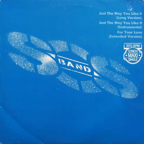 Cover The S.O.S. Band - Just The Way You Like It (Long Version) (12, Maxi) Schallplatten Ankauf
