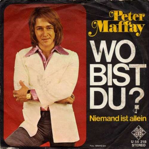 Cover zu Peter Maffay - Wo Bist Du? (7, Single) Schallplatten Ankauf