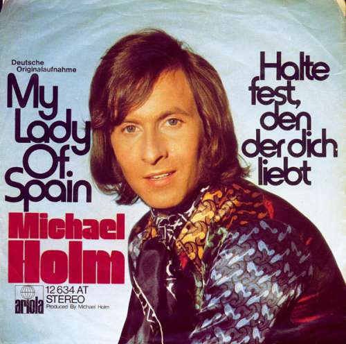 Bild Michael Holm - My Lady Of Spain (7, Single) Schallplatten Ankauf