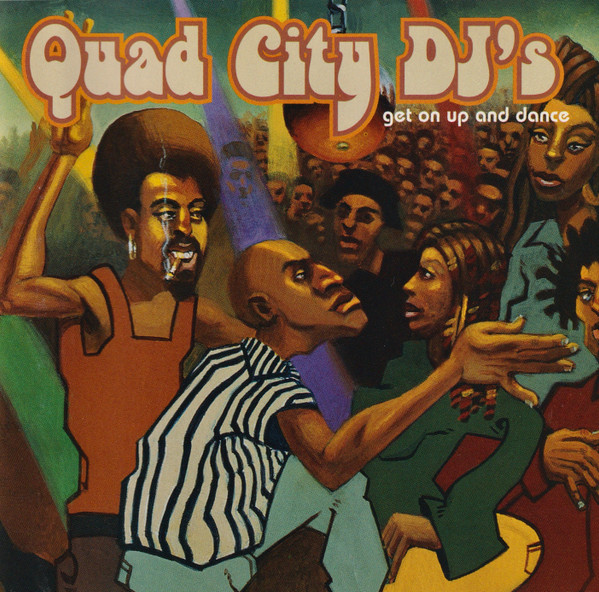 Cover Quad City DJ's - Get On Up And Dance (CD, Album) Schallplatten Ankauf