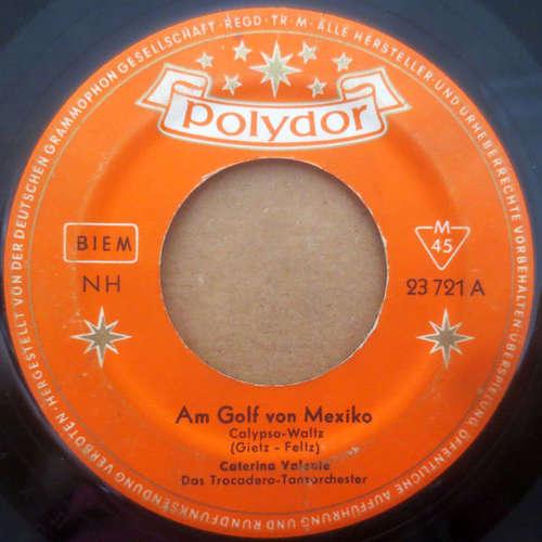 Cover Caterina Valente - Am Golf Von Mexiko / Auf Ja-ma-maika (7, Single, Mono) Schallplatten Ankauf