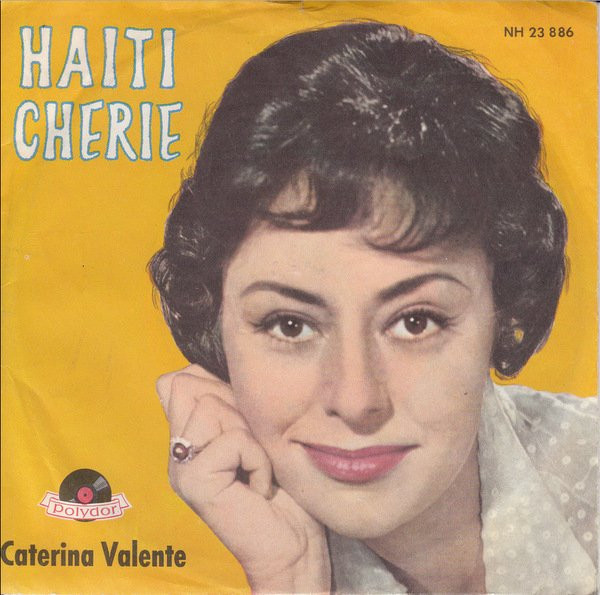 Cover Caterina Valente - Haiti Cherie (7, Single, Mono) Schallplatten Ankauf