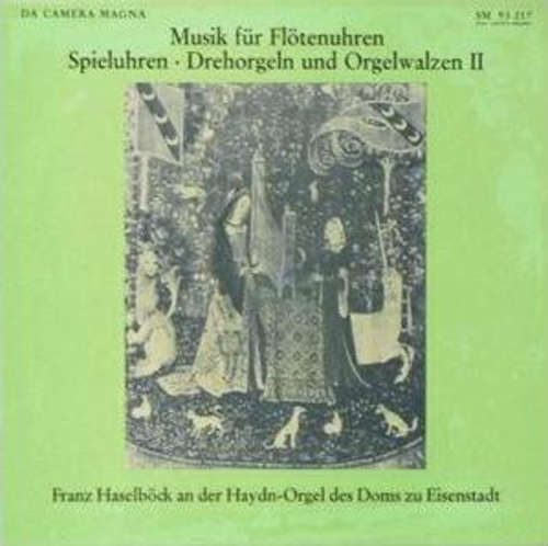 Cover Franz Haselböck - Musik Für Flötenuhren, Spieluhren, Drehorgeln Und Orgelwalzen II (LP, Album) Schallplatten Ankauf