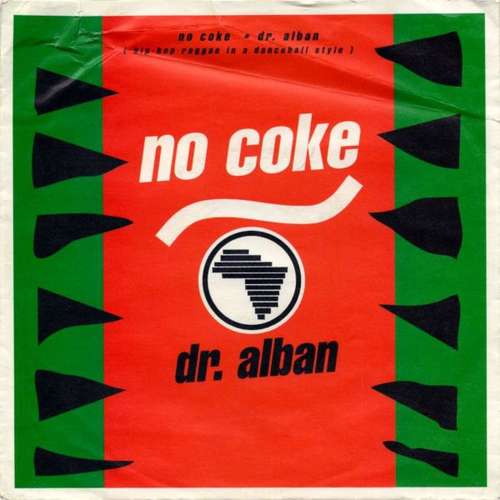 Cover Dr. Alban - No Coke (7, Single) Schallplatten Ankauf