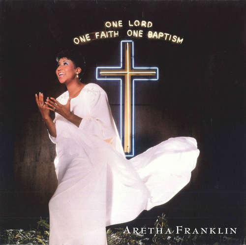 Cover Aretha Franklin - One Lord, One Faith, One Baptism (2xLP, Album) Schallplatten Ankauf