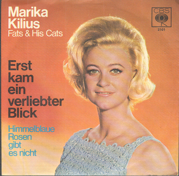 Cover Marika Kilius - Fats And His Cats - Erst Kam Ein Verliebter Blick  (7, Single) Schallplatten Ankauf