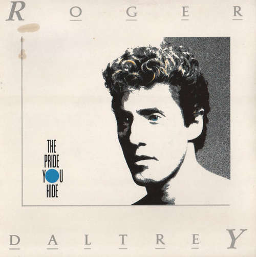 Bild Roger Daltrey - The Pride You Hide (7, Single) Schallplatten Ankauf