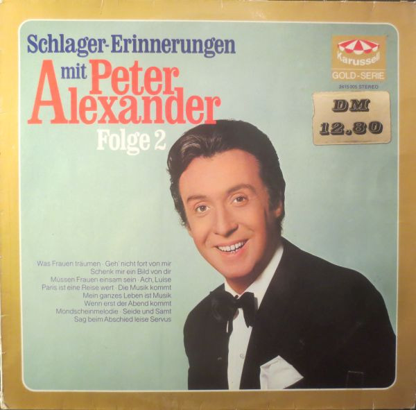Cover Peter Alexander - Schlager-Erinnerungen Mit Peter Alexander Folge 2 (LP, Comp, RE) Schallplatten Ankauf