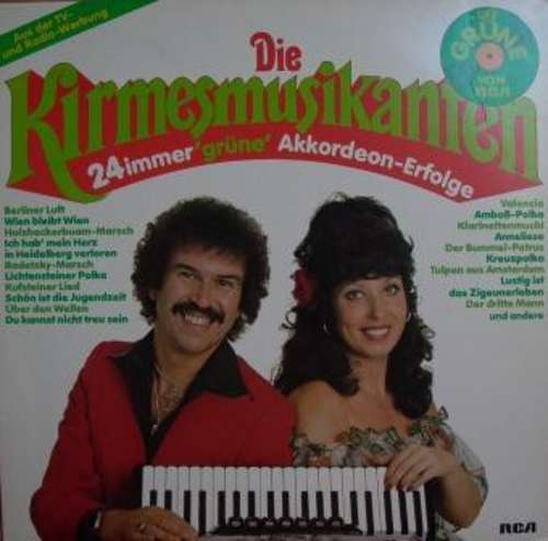 Cover Die Kirmesmusikanten* - 24immer 'Grüne' Akkordeon Erfolge (LP, Comp, Gre) Schallplatten Ankauf