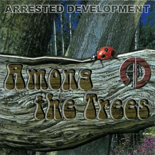Cover Arrested Development - Among The Trees (CD, Album, Copy Prot.) Schallplatten Ankauf