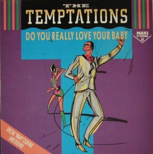 Cover The Temptations - Do You Really Love Your Baby (Special M&M Club Mix And Dub Mix) (12, Maxi) Schallplatten Ankauf