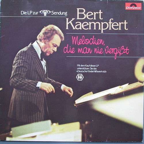 Cover Bert Kaempfert - Melodien, Die Man Nie Vergißt (LP, Comp) Schallplatten Ankauf