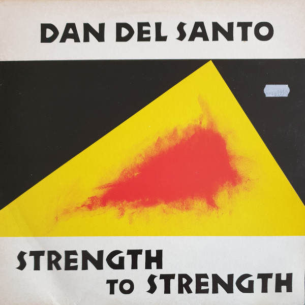 Cover Dan Del Santo - Strength To Strength (LP, Album) Schallplatten Ankauf