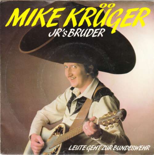 Cover Mike Krüger - JR's Bruder (7, Single) Schallplatten Ankauf