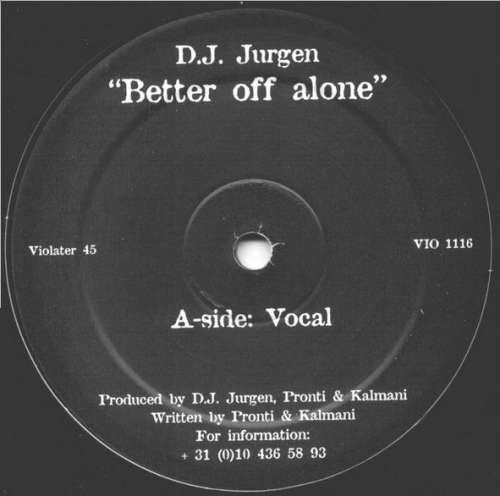 Cover DJ Jurgen - Better Off Alone (12) Schallplatten Ankauf
