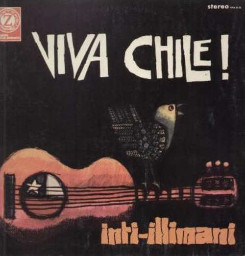 Cover Inti-Illimani* - Viva Chile! (LP, Album, Gat) Schallplatten Ankauf