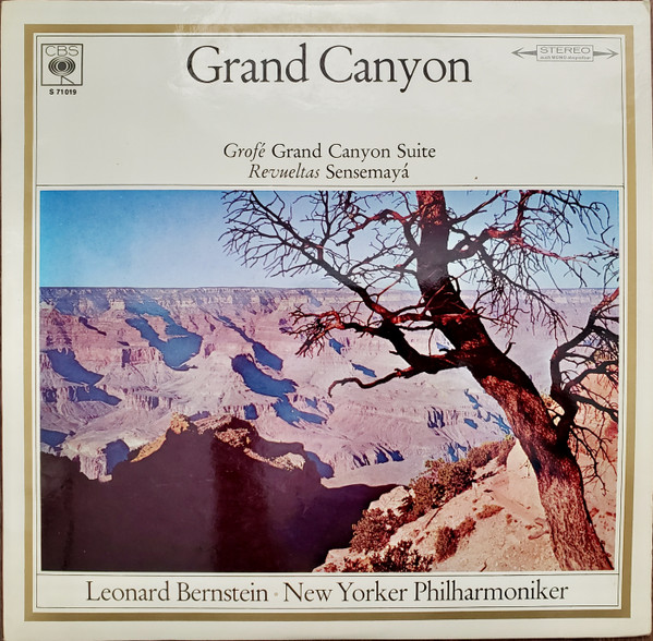 Cover Grofé* / Revueltas* - Leonard Bernstein, New Yorker Philharmoniker* - Grand Canyon Suite / Sensemayá (LP) Schallplatten Ankauf